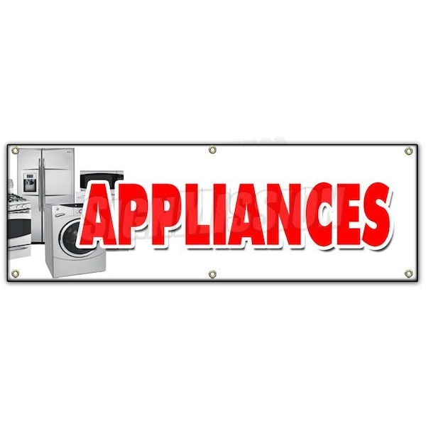 APPLIANCES BANNER SIGN sale refrigerator washer dryer discount brand